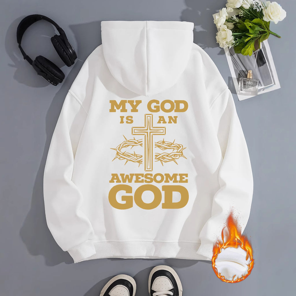 MY GOD IS AN AWESOME GOD Hoodie