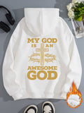 MY GOD IS AN AWESOME GOD Hoodie