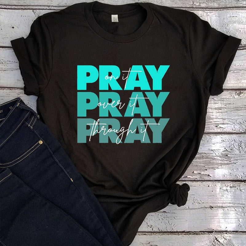 Faith T-Shirt Pray on Vintage Clothes Religious