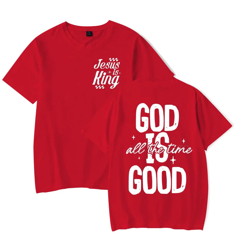 Jesus Religious Believe Shirts for Men Women God Is Good All The Time Classic Tops Gift for Her/Him Faith Based T-Shirt tops