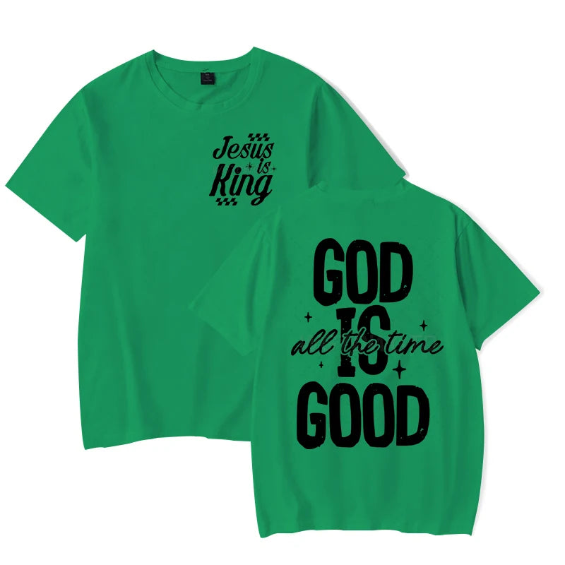Jesus Religious Believe Shirts for Men Women God Is Good All The Time Classic Tops Gift for Her/Him Faith Based T-Shirt tops