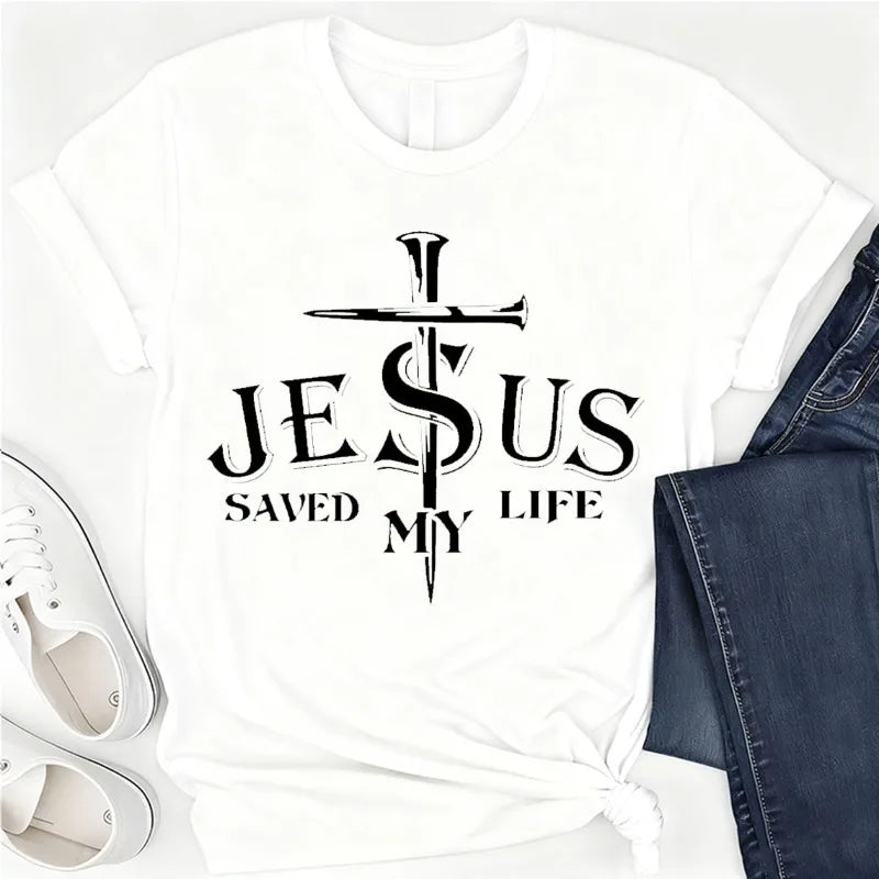 Jesus Saved My Life Jesus Cotton T-shirt, Religious Christian Gift, Church Faith Top God Jesus Love Vertical Cross Crew Neck Tee