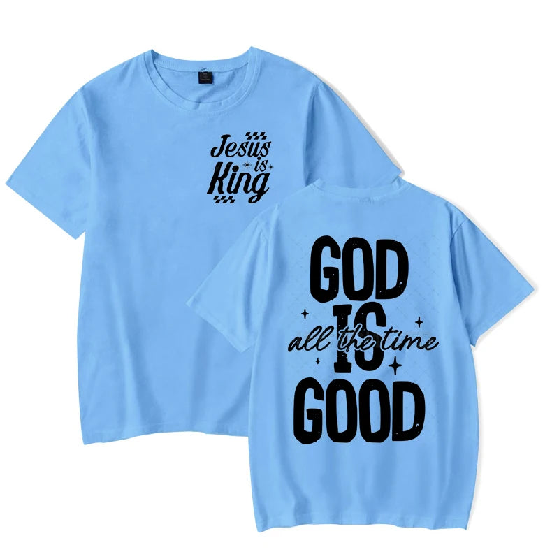 Jesus Religious Believe Shirts for Men Women God Is Good All The Time Classic Tops Gift for Her/Him Faith Based T-Shirt tops