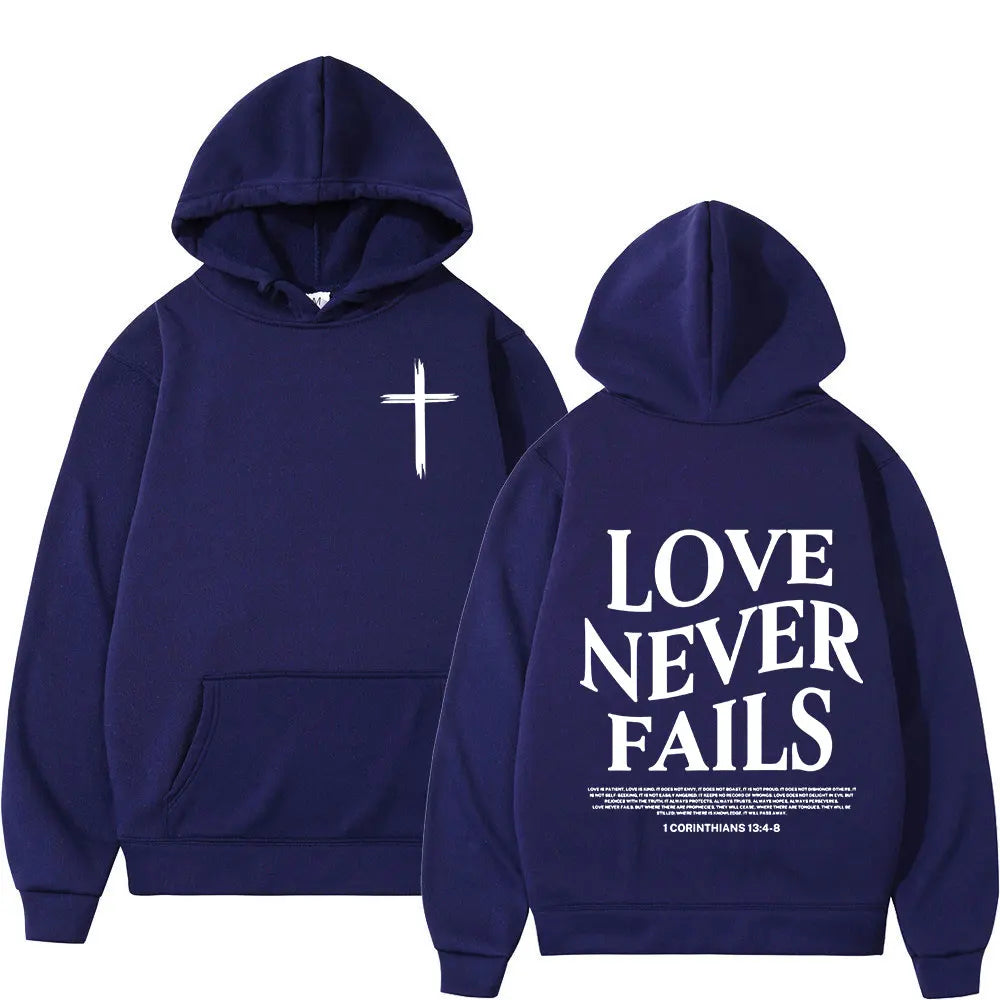 Christian Jesus Love Never Fails Bible Verse Hoodies Men's Women Clothing Harajuku Vintage Hooded Sweatshirts Hip Hop Tracksuit