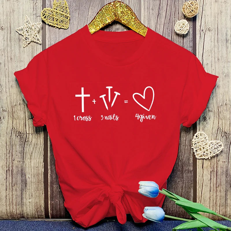 Fashion Christianity Jesus 1 Cross 3 Nails 4 Given Print T-Shirt Girl T Shirt Soft Print Top Women Tee Clothing Casual O-Neck