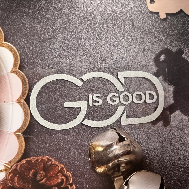 1PC GOD is GOOD” Auto Sticker - Religious Message for Car Styling