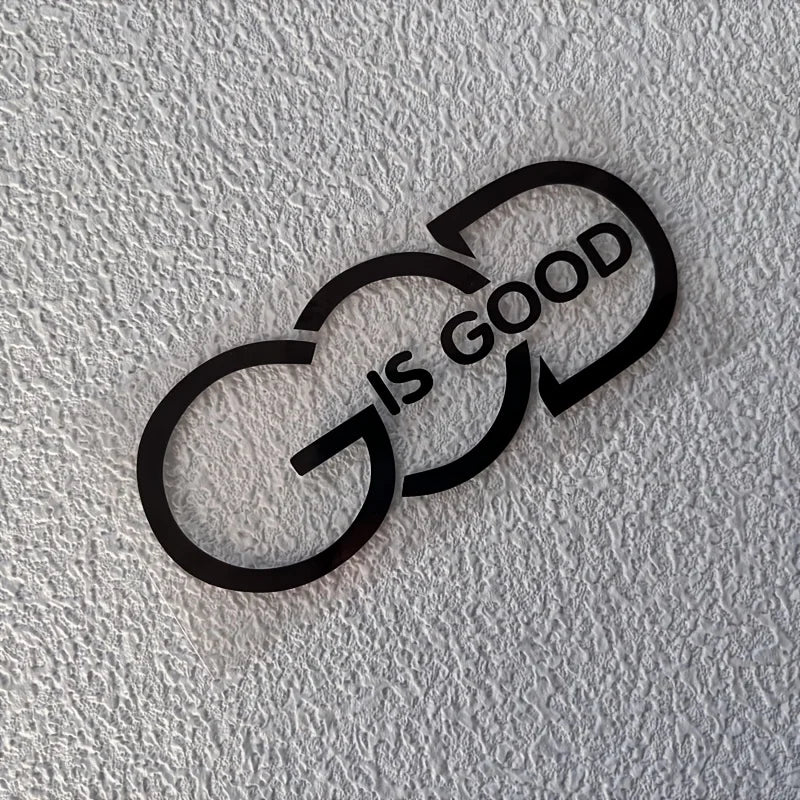 1PC GOD is GOOD” Auto Sticker - Religious Message for Car Styling