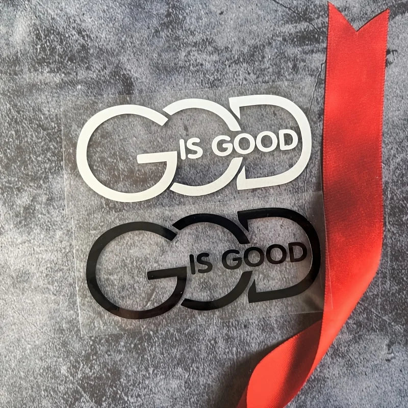 1PC GOD is GOOD” Auto Sticker - Religious Message for Car Styling