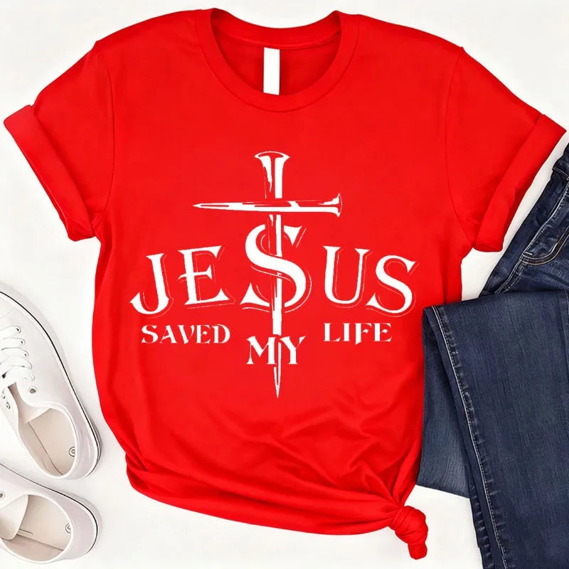 Jesus Saved My Life Jesus Cotton T-shirt, Religious Christian Gift, Church Faith Top God Jesus Love Vertical Cross Crew Neck Tee