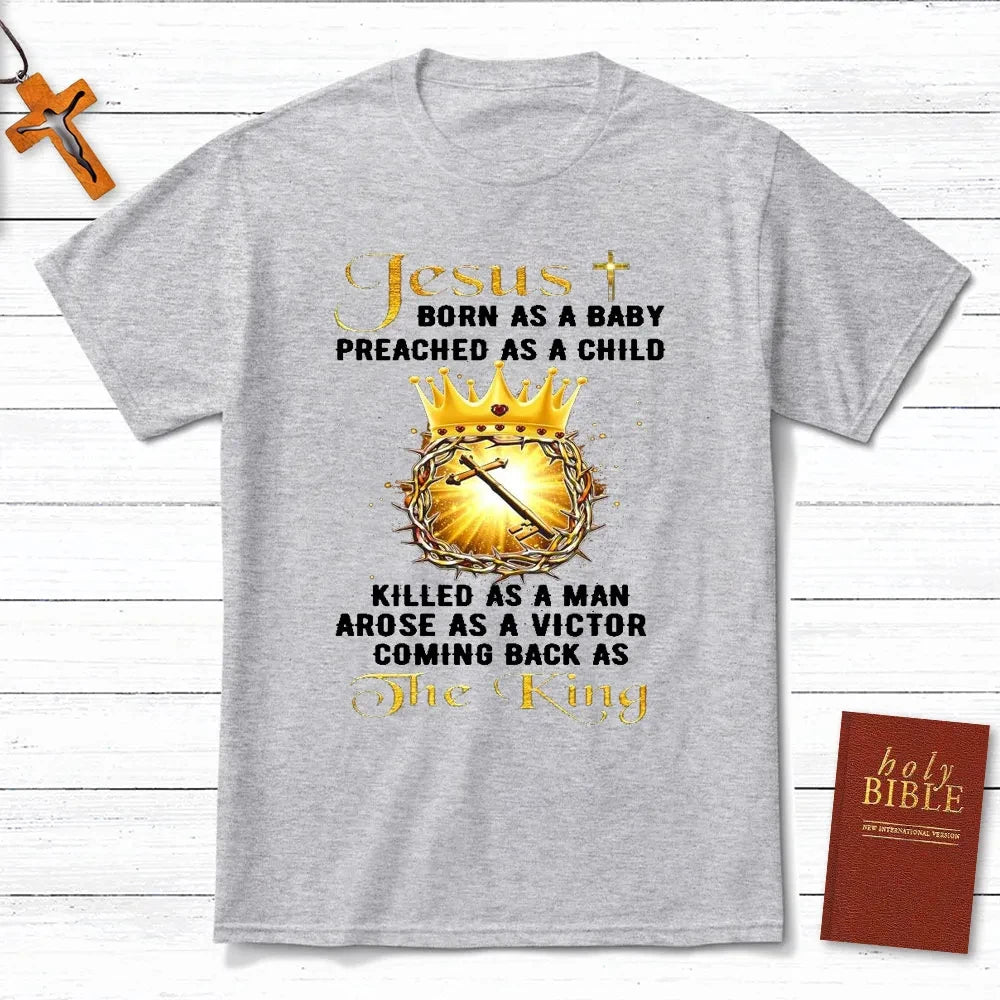 Jesus Coming Back As The King T-Shirt Men's and Women's Short Sleeve Cotton Tees Shirt Men Clothing Summer Blouse Oversize Tops