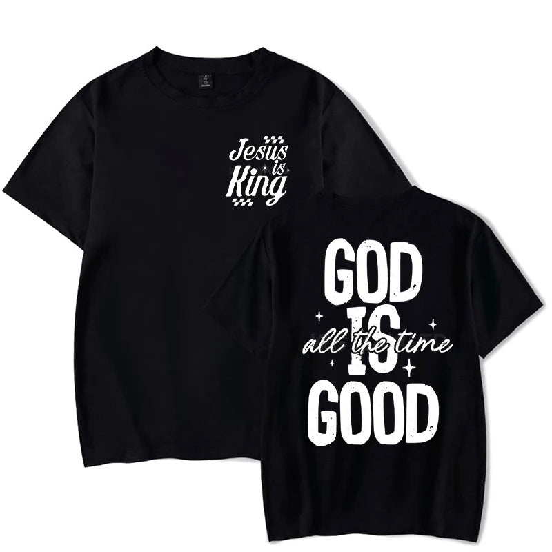 Jesus Religious Believe Shirts for Men Women God Is Good All The Time Classic Tops Gift for Her/Him Faith Based T-Shirt tops