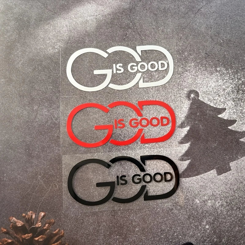 1PC GOD is GOOD” Auto Sticker - Religious Message for Car Styling
