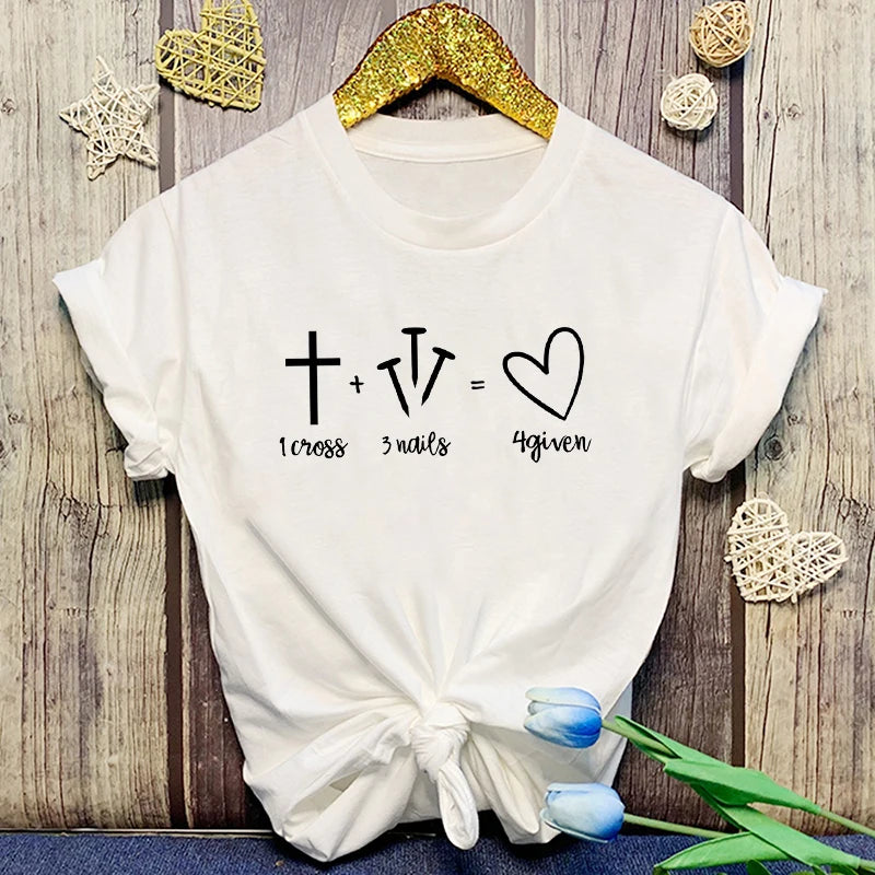 Fashion Christianity Jesus 1 Cross 3 Nails 4 Given Print T-Shirt Girl T Shirt Soft Print Top Women Tee Clothing Casual O-Neck