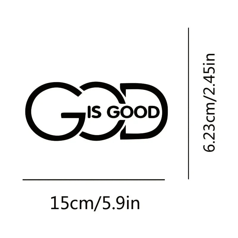 1PC GOD is GOOD” Auto Sticker - Religious Message for Car Styling