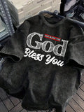 God Bless You Design Snow Washed T-Shirt Mens Summer Loose Retro Short Sleeve Unisex Cotton Top Fashion All-Match Clothing